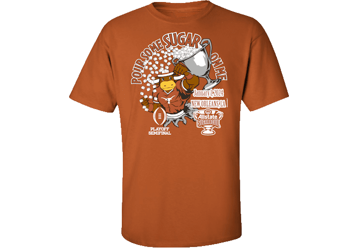 New Orleans Sugar Bowl Texas Pour Some Sugar